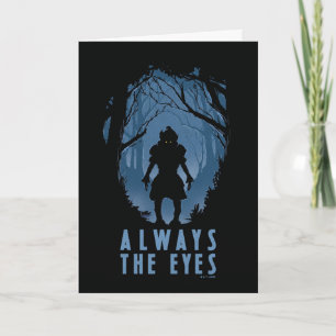 IT Always The Eyes Forest Silhouette Card