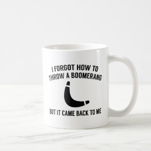 It Came Back To Me Coffee Mug