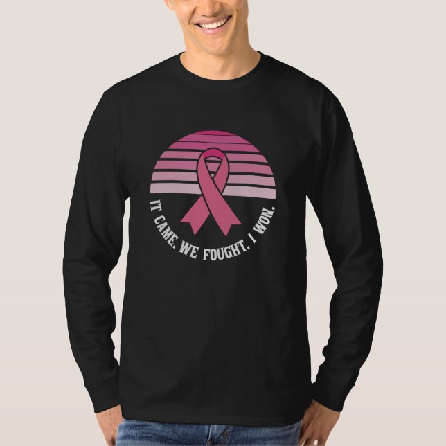 It Came We Fought I Won Breast Cancer Survivor T-Shirt (Front)