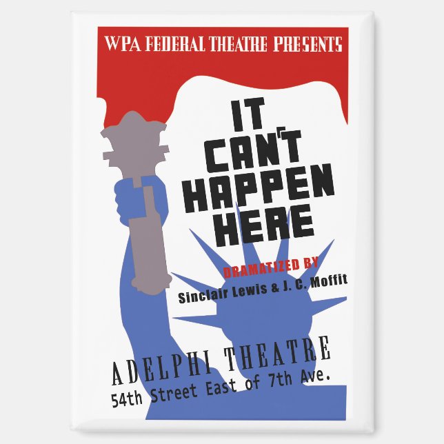 It Can't Happen Here WPA Poster Magnet (Front)