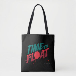 It Chapter 2   Time to Float Tote Bag