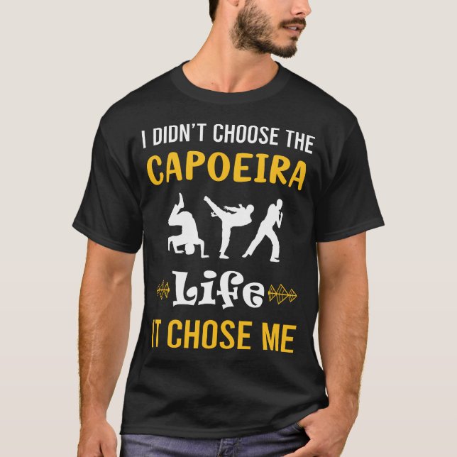 It Chose Me Capoeira T-Shirt (Front)