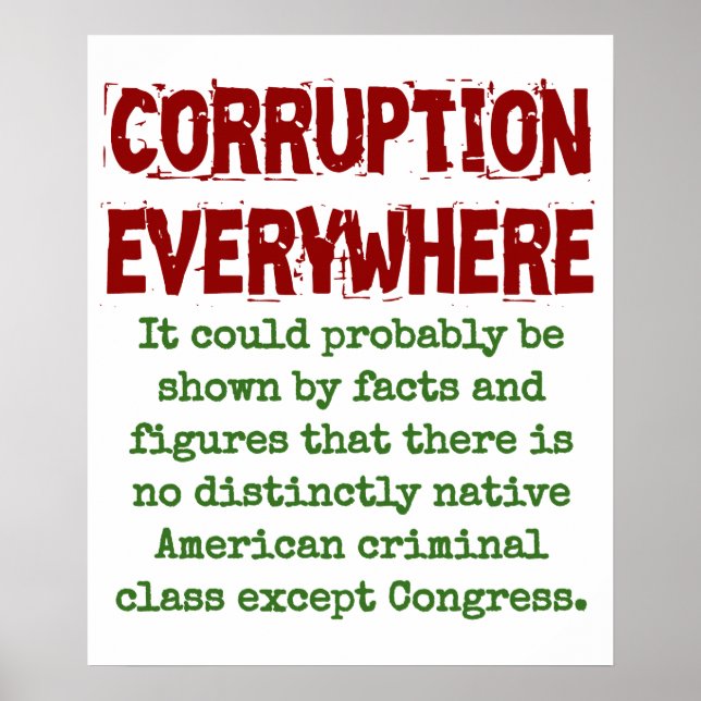It Could Probably Be Shown By Fact - Corruption Qu Poster (Front)