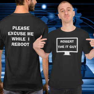 IT Department Humour T-Shirt