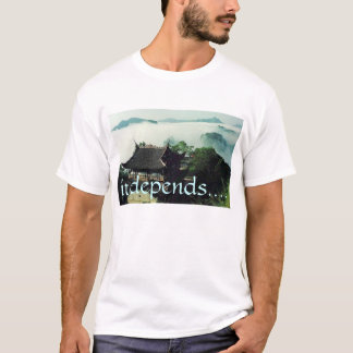 it depends T-Shirt