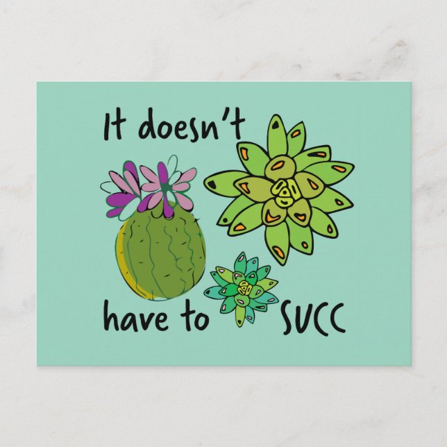 it doesn't have to succ postcard (Front)