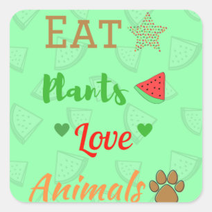 It eats vegetables, loves animal Eat plants Square Sticker