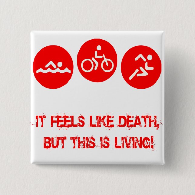 It feels like death - Triathlon 15 Cm Square Badge (Front)
