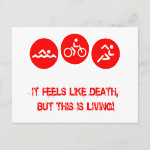 It feels like death - Triathlon Postcard