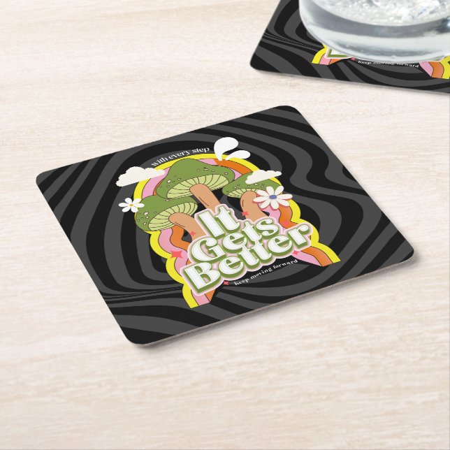 It Gets Better | Good Vibes & Groovy Feels Custom Square Paper Coaster (Angled)