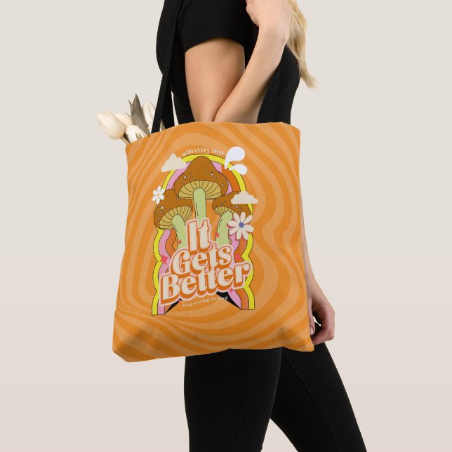 It Gets Better | Good Vibes & Groovy Feels Custom Tote Bag (Close Up)