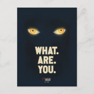 IT Glowing Eyes "What.Are.You." Postcard