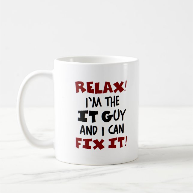 it guy is here coffee mug (Left)