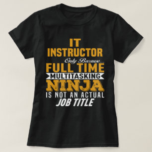 IT Instructor T-Shirt