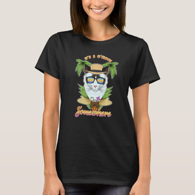 It Is 5 O´Clock Somewhere Drinking Ragdoll Cat   T-Shirt (Front)