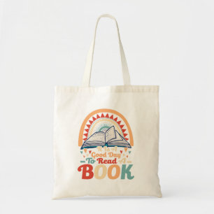 "It is a Good Day to Read a Book" Tote Bag