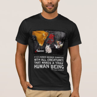 It is a human beings sympathy... T-Shirt