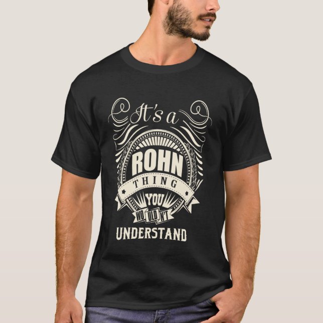It is a ROHN Thing T-Shirt (Front)