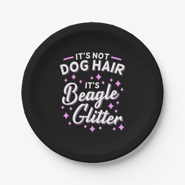 It Is Beagle Dog Glitter Paper Plate (Front)