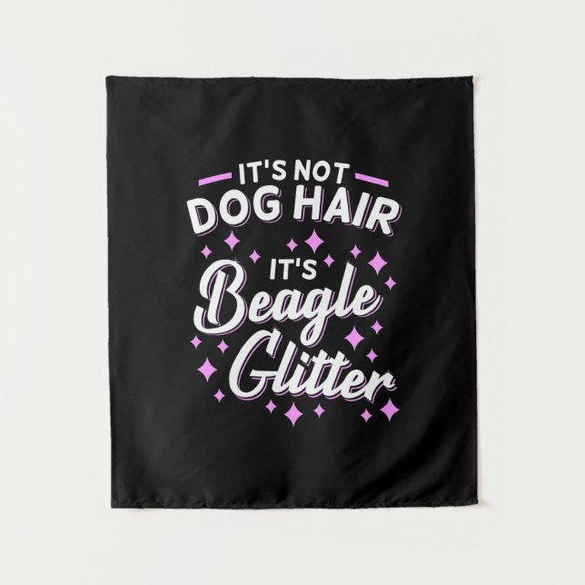 It Is Beagle Dog Glitter Tapestry (Front)