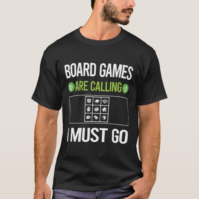 It Is Calling Board Game Games T-Shirt (Front)