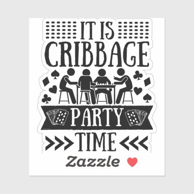 It is cribbage party time | Funny cribbage (Sheet)