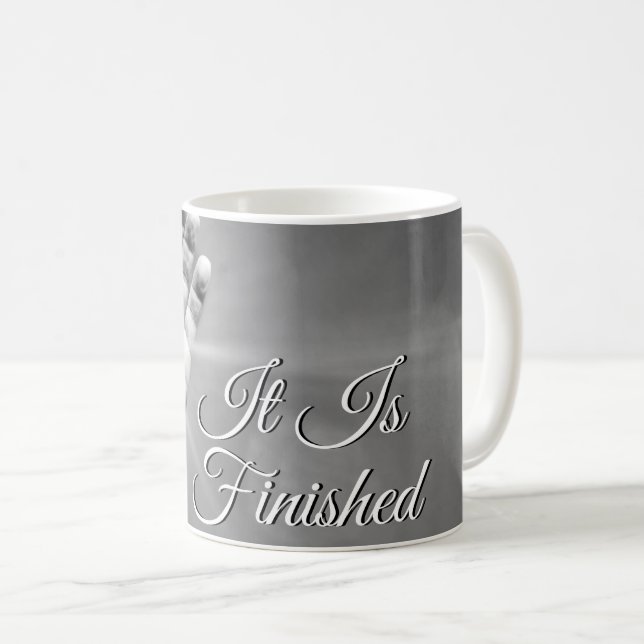 It Is Finished Grayscale Coffee Mug (Front Right)