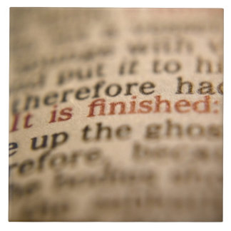 IT IS FINISHED JOHN 19:30 TILE