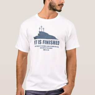It is Finished – Passover Easter Cross of Jesus T-Shirt