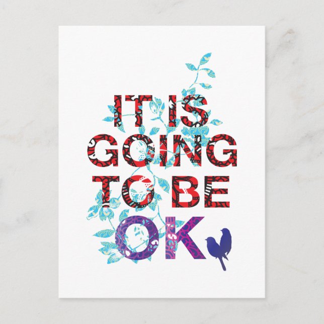 It is going to be OK Postcard (Front)