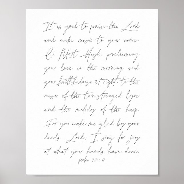 It is good to praise the Lord... Psalm 92:1-4 Poster (Front)