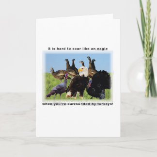 It is hard to soar like an eagle quotation card