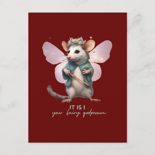 it is I your fairy godpossum Postcard (Front)