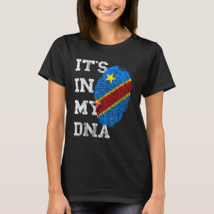 It Is In My DNA Democratic Republic of the Congo C T-Shirt