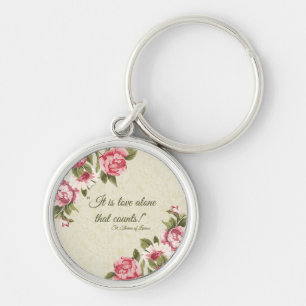 "It is Love alone that counts." St. Therese Key Ring