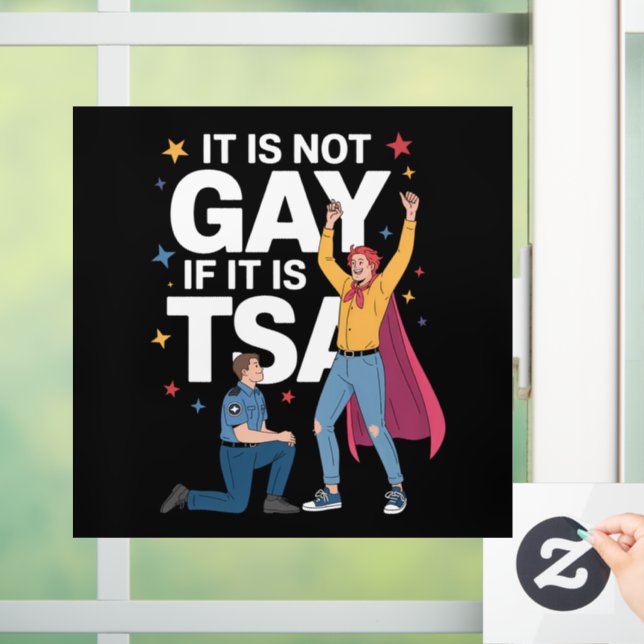 It Is Not Gay If It Is TSA Funny Security Airline (Home)