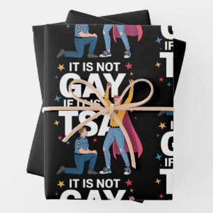 It Is Not Gay If It Is TSA Funny Security Airline Wrapping Paper Sheet