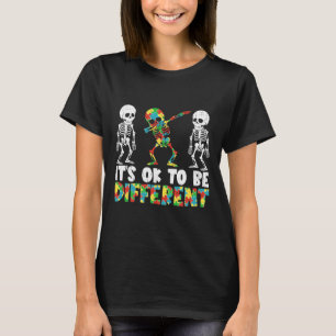 It Is Ok To Be Different Dabbing Skeleton Autism A T-Shirt