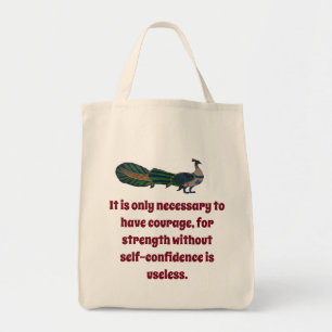 It Is Only Necessary To Have Courage - Confidence Tote Bag