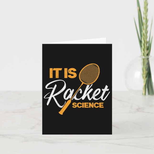 It Is Racket Science Shuttle Dminton  Card (Front)