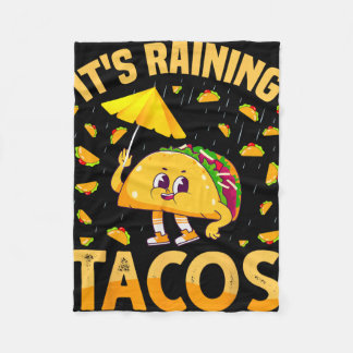 It Is Raining Tacos Cinco De Mayo Tacos It Is Rain Fleece Blanket