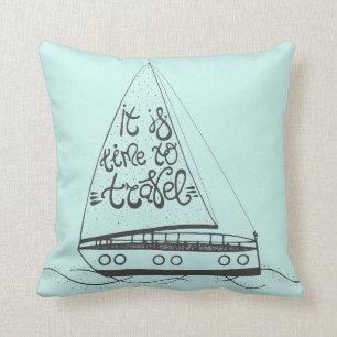 It Is Time To Travel Cushion