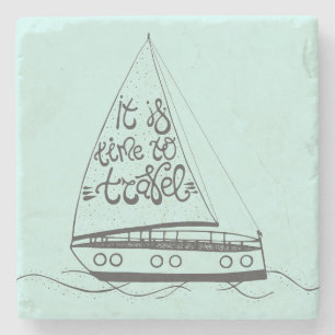 It Is Time To Travel Stone Coaster