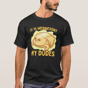 It is Wednesday My Dudes classic frog meme T-Shirt
