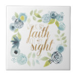 It Is Well - Walk by Faith Not by Sight Ceramic Tile<br><div class="desc">It Is Well I by Studio W. Features a beautiful floral border with the phrase "Walk by Faith,  Not by Sight."</div>
