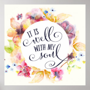 It is well with my in a flower wreath calligraphy poster