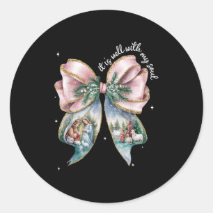 It Is Well With My Soul Bow Nativity Scene Baby Je Classic Round Sticker