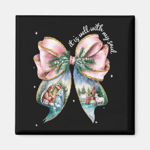 It Is Well With My Soul Bow Nativity Scene Baby Je Magnet