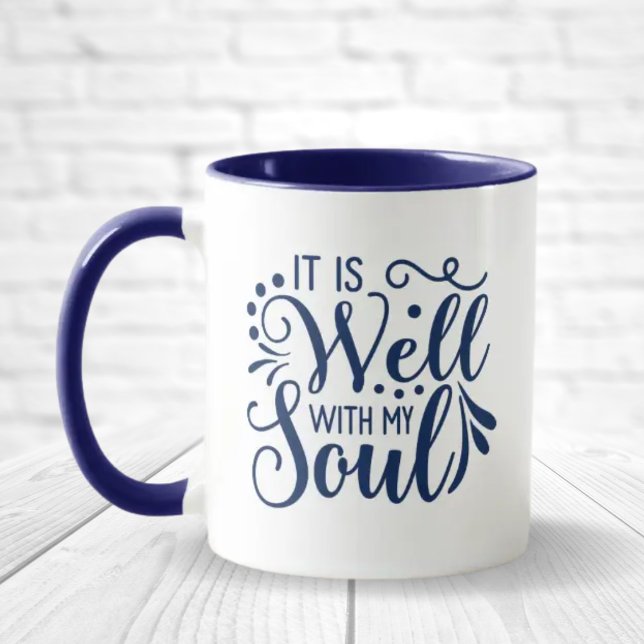 It is Well with my Soul Christian Faith Mug (Creator Uploaded)