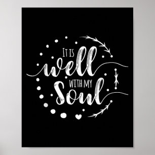 It Is Well With My Soul Christian Hymn Phrase Grap Poster